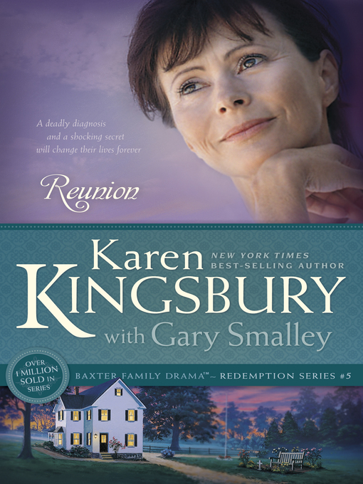 Title details for Reunion by Karen Kingsbury - Wait list